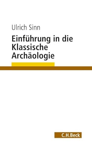 Stock image for Einfhrung in die Klassische Archologie for sale by medimops