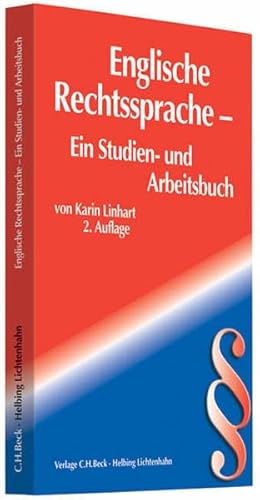 Beispielbild fr Englische Rechtssprache: Ein Studien- und Arbeitsbuch zum Verkauf von medimops