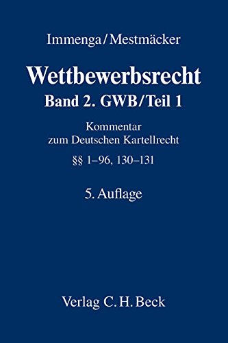 Beispielbild fr Wettbewerbsrecht Band 2: GWB / Teil 1 : Kommentar zum Deutschen Kartellrecht zum Verkauf von Buchpark