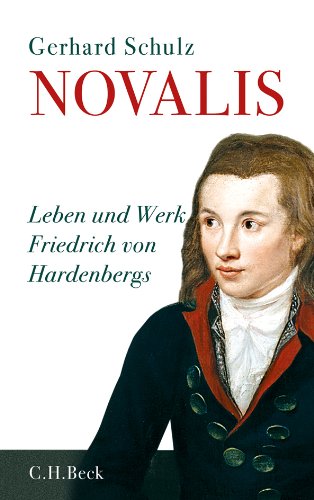 9783406627811: Novalis: Leben und Werke Friedrich von Hardenbergs
