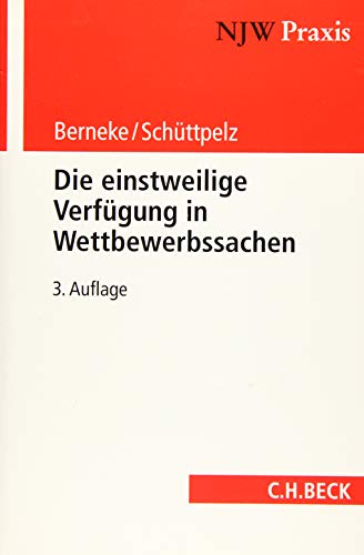 Stock image for Die einstweilige Verfgung in Wettbewerbssachen for sale by Buchpark