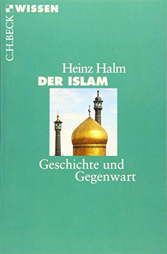 9783406628863: Halm, H: Islam