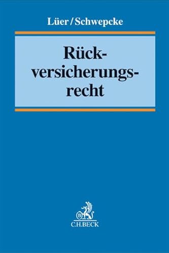 9783406629754: Rckversicherungsrecht