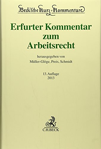 9783406631009: Erfurter Kommentar zum Arbeitsrecht 13.Auflage