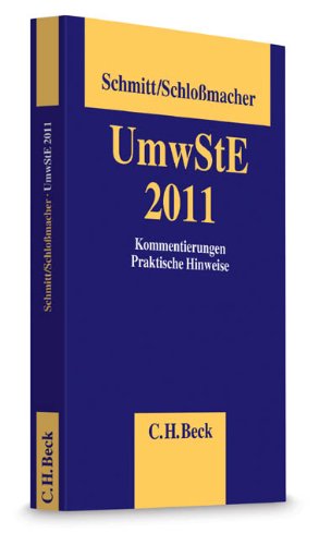 Stock image for Umwandlungssteuererlass UmwStE 2011: Kommentierung, Praktische Hinweise for sale by medimops