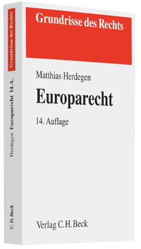 Europarecht - Matthias, Herdegen,