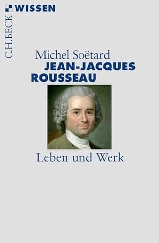 Beispielbild fr Jean-Jacques Rousseau: Leben und Werk zum Verkauf von medimops