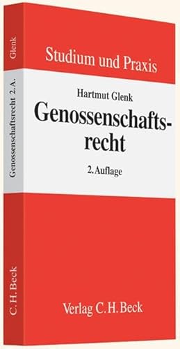 Genossenschaftsrecht - Glenk, Hartmut