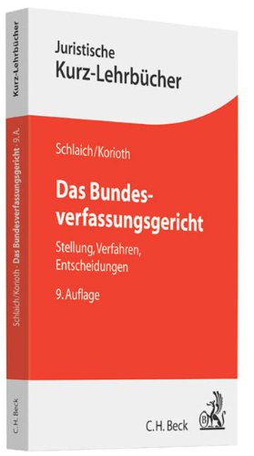 Beispielbild fr Das Bundesverfassungsgericht Stellung, Verfahren, Entscheidungen zum Verkauf von Buchpark