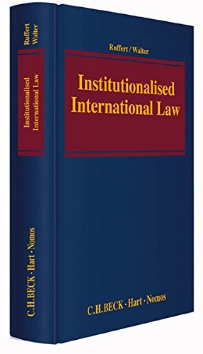 9783406634260: Institutionalised International Law