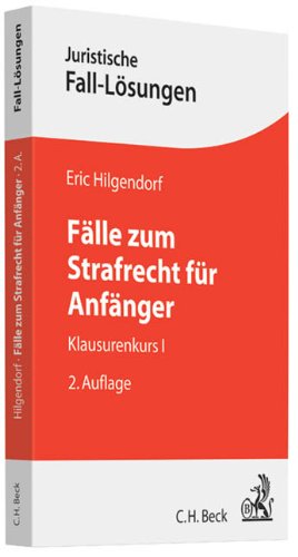 Beispielbild fr Flle zum Strafrecht fr Anfnger: Klausurenkurs I zum Verkauf von medimops