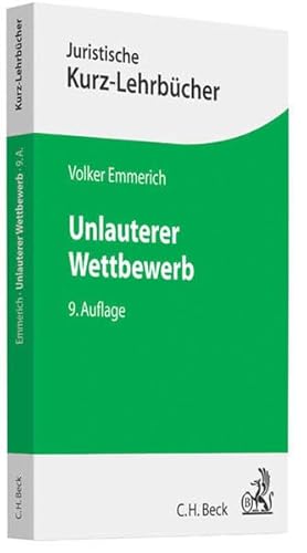 Unlauterer Wettbewerb (9783406638008) by Volker Emmerich