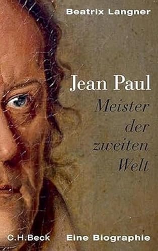 9783406638176: Jean Paul: Meister der zweiten Welt