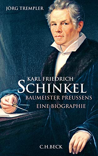 Imagen de archivo de Karl Friedrich Schinkel. Baumeister Preussens. Eine Biographie. a la venta por Mller & Grff e.K.