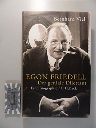 9783406638503: Egon Friedell: Der geniale Dilettant
