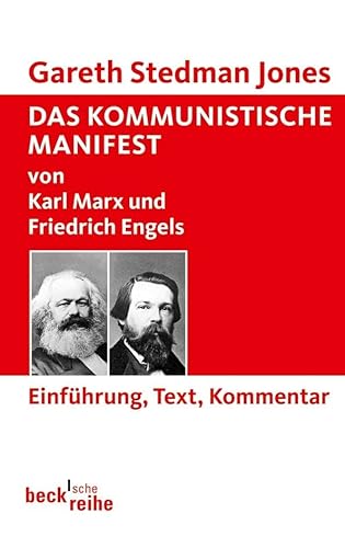 Beispielbild für Das Kommunistische Manifest: von Karl Marx und Friedrich Engels. Einführung, Text, Kommentar zum Verkauf von medimops