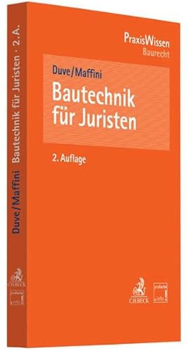 Bautechnik für Juristen - Duve, Helmuth und Carola Maffini