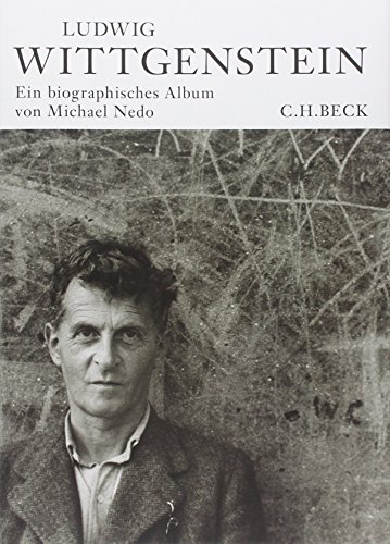 9783406639876: Ludwig Wittgenstein: Ein biographisches Album