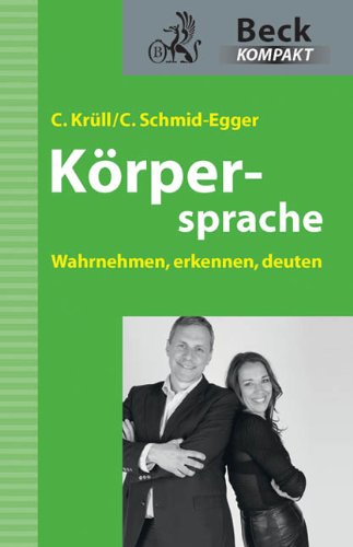 Stock image for Krpersprache: Wahrnehmen, erkennen, deuten for sale by medimops