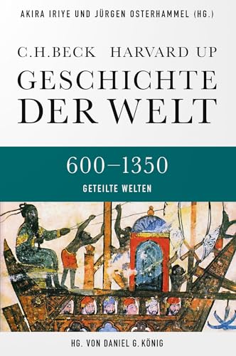 Stock image for Geschichte der Welt 600-1350 Geteilte Welten: 600-1350 for sale by Revaluation Books