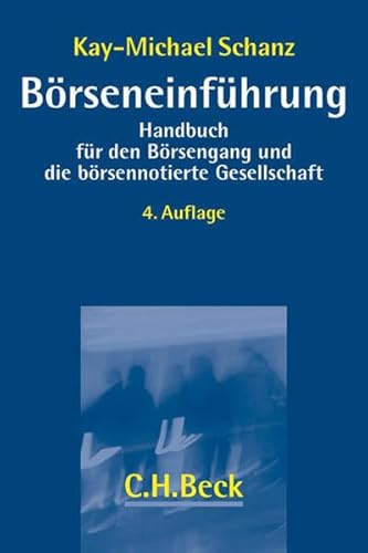 Beispielbild fr Brseneinfhrung Handbuch fr den Brsengang und die brsennotierte Gesellschaft zum Verkauf von Buchpark