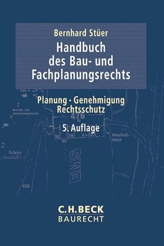 9783406643934: Handbuch des Bau- und Fachplanungsrechts: Planung, Genehmigung, Rechtsschutz