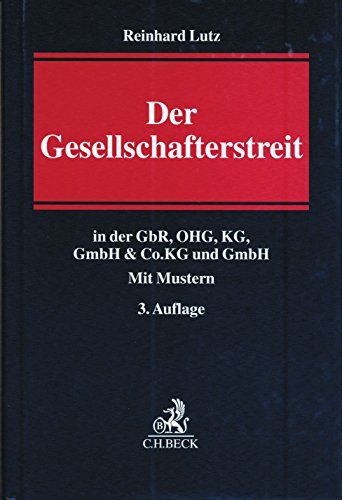 Beispielbild fr Der Gesellschafterstreit : in der GbR, OHG, KG, GmbH & Co. KG und GmbH zum Verkauf von Buchpark