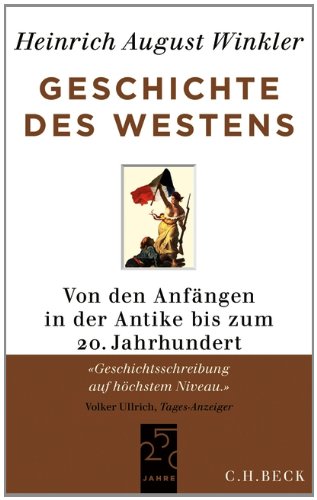 Geschichte des Westens (9783406644375) by Heinrich August Winkler