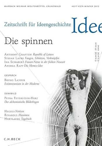 Stock image for Die spinne. Zeitschrift fr Ideengeschichte. Heft VII. 4 Winter 2013. for sale by Antiquariat  Udo Schwrer