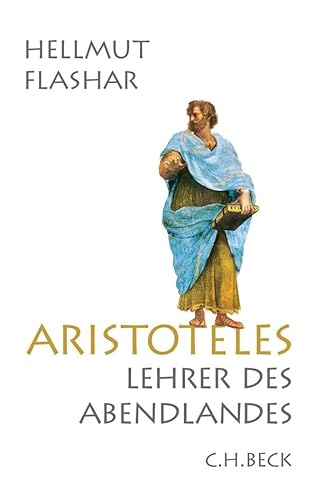 Stock image for Aristoteles: Lehrer des Abendlandes for sale by Antiquariat Nam, UstId: DE164665634