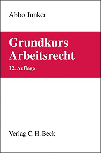 Imagen de archivo de Grundkurs Arbeitsrecht a la venta por medimops