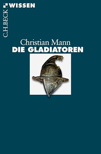 Stock image for Die Gladiatoren -Language: german for sale by GreatBookPrices