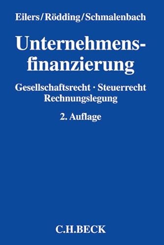 Beispielbild fr Unternehmensfinanzierung: Gesellschaftsrecht, Steuerrecht, Rechnungslegung zum Verkauf von medimops