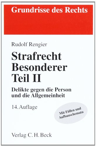 Beispielbild fr Strafrecht Besonderer Teil II: Delikte gegen die Person und die Allgemeinheit zum Verkauf von medimops