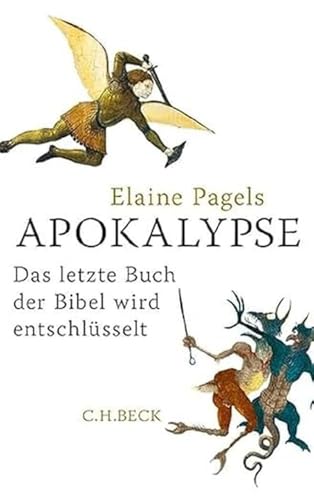 9783406646607: Apokalypse: Das letzte Buch der Bibel wird entschlsselt