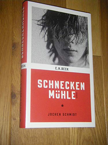 SchneckenmÃ¼hle: Langsame Runde (9783406646980) by Schmidt, Jochen