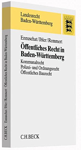9783406647420: ffentliches Recht in Baden-Wrttemberg: Kommunalrecht, Allgemeines Polizeirecht, ffentliches Baurecht