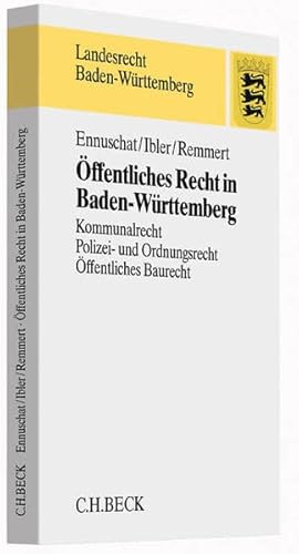 9783406647420: ffentliches Recht in Baden-Wrttemberg: Kommunalrecht, Allgemeines Polizeirecht, ffentliches Baurecht