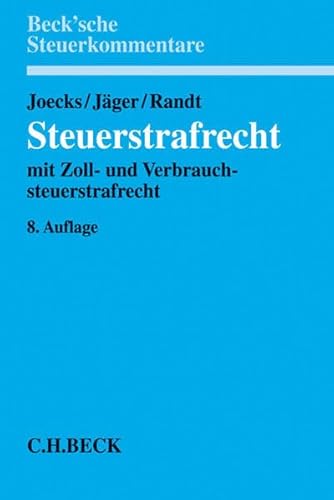 Stock image for Steuerstrafrecht mit Zoll- und Verbrauchsteuerstrafrecht for sale by Buchpark