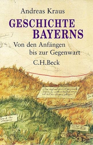 Geschichte Bayerns - Andreas Kraus