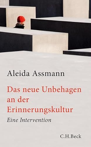 9783406652103: Das neue Unbehagen an der Erinnerungskultur: Eine Intervention