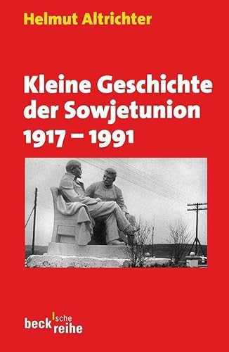 Stock image for Kleine Geschichte der Sowjetunion 1917-1991 for sale by medimops