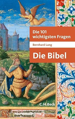 Stock image for Die 101 wichtigsten Fragen - Die Bibel (Beck'sche Reihe) [Paperback] Lang, Bernhard for sale by tomsshop.eu