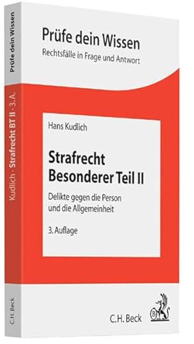 9783406653032: Strafrecht Besonderer Teil II: Delikte gegen die Person und die Allgemeinheit