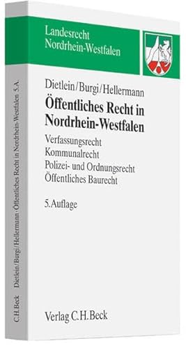 Stock image for ffentliches Recht in Nordrhein-Westfalen: Verfassungsrecht, Kommunalrecht, Polizei- und Ordnungsrecht, ffentliches Baurecht for sale by medimops