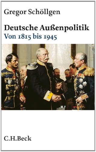 Stock image for Deutsche Auenpolitik Band 1: Von 1815 bis 1945 for sale by medimops