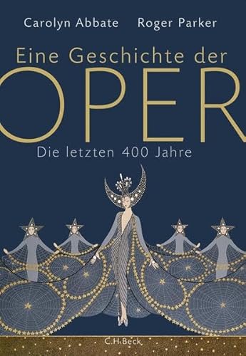 Imagen de archivo de Eine Geschichte der Oper: Die letzten 400 Jahre a la venta por medimops