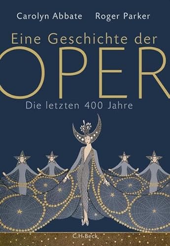 Stock image for Eine Geschichte der Oper: Die letzten 400 Jahre for sale by medimops