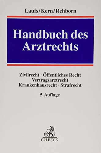 9783406656149: Handbuch des Arztrechts