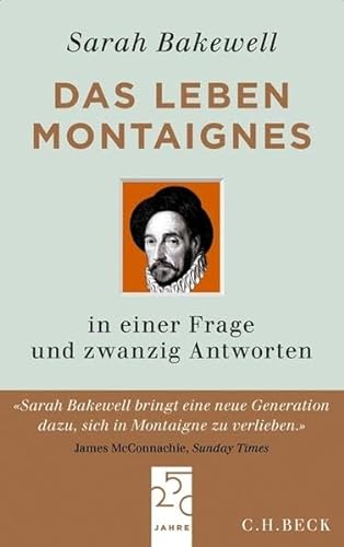 Stock image for Das Leben Montaignes: in einer Frage und zwanzig Antworten for sale by medimops